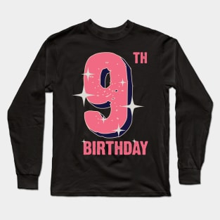 9th birthday for girls Long Sleeve T-Shirt